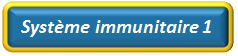 Systeme immunitaire 1